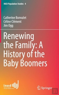 Bertrand.pt - Renewing The Family: A History Of The Baby Boomers