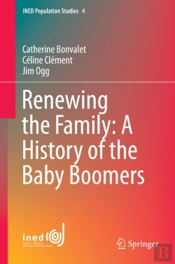 Bertrand.pt - Renewing The Family: A History Of The Baby Boomers