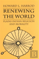Renewing The World