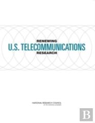 Renewing U.S. Telecommunications Research