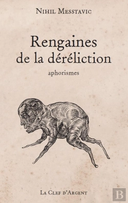 Bertrand.pt - Rengaines De La Déréliction ; Aphorismes