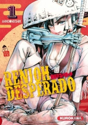 Renjoh Desperado - Tome 1