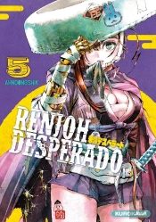 Renjoh Desperado - Tome 5 - Vol5