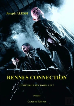 Bertrand.pt - Rennes Connection, L'Integrale Des Tomes 1 Et 2