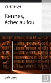 Rennes, Echec Au Fou