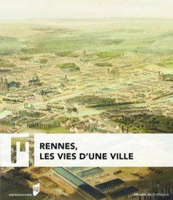 Bertrand.pt - Rennes, Les Vies D'Une Ville