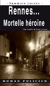 Rennes... Mortelle Heroine