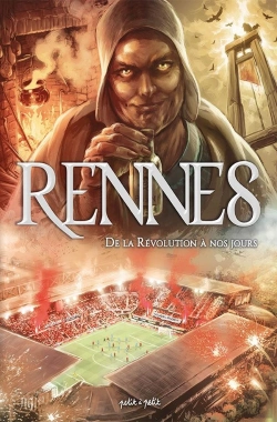 Bertrand.pt - Rennes T2, De La Revolution A Nos Jours