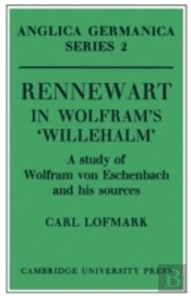 Rennewart In Wolfram'S 'Willehalm'