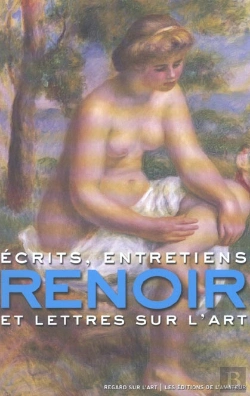 Bertrand.pt - Renoir ; Ecrits Entretiens Et Lettres Sur L'Art