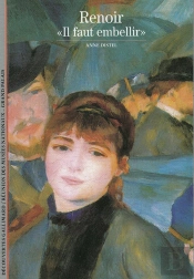 Renoir : 'Il Faut S'Embellir'