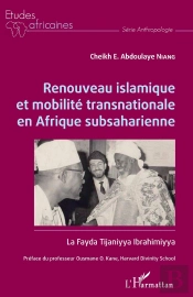 Renouveau Islamique Et Mobilité Transnationale En Afrique Subsaharienne