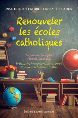 Bertrand.pt - Renouveler Les Écoles Catholiques : Comment Retrouver Une Conception Catholique Dans Une Époque Sécularisée