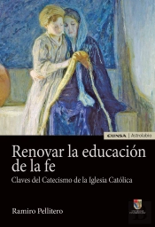 Renovar La Educación De La Fe