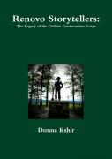 Renovo Storytellers: The Legacy Of The Civilian Conservation Corps