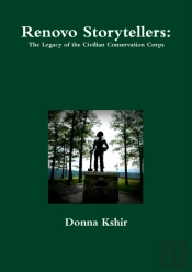 Renovo Storytellers: The Legacy Of The Civilian Conservation Corps