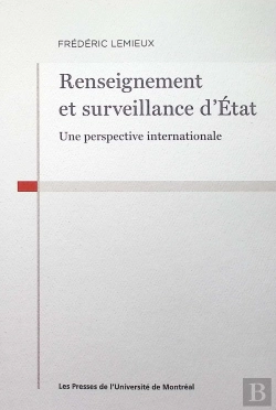 Bertrand.pt - Renseignement Et Surveillance D'État : Une Perspective Internationale