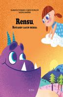 Rensu, Rotiaren Lagun Berria