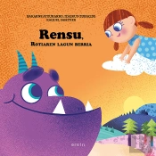 Rensu, Rotiaren Lagun Berria