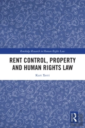 Rent Control, Property And Human Rights Law