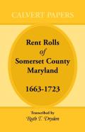 Rent Rolls Of Somerset County, Maryland, 1663-1723