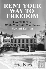 Rent Your Way To Freedom