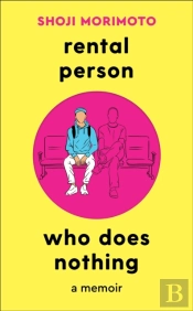 Rental Person Who Does Nothing