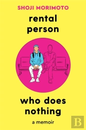 Rental Person Who Does Nothing
