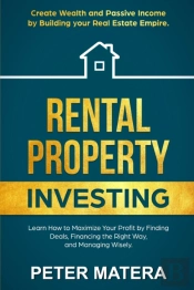 Rental Property Investing: Create Wealth