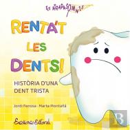 Renta'T Les Dents!