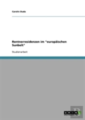 Rentnerresidenzen Im 'Europaischen Sunbelt'