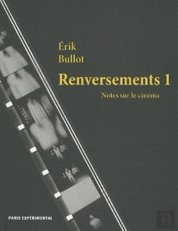 Bertrand.pt - Renversement 1 : Notes Sur Le Cinéma