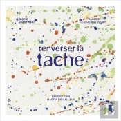 Renverser La Tache