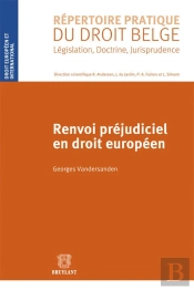 Renvoi Préjudiciel En Droit Européen