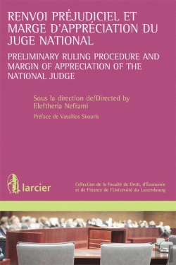 Bertrand.pt - Renvoi Préjudiciel Et Marge D'Appréciation Du Juge National ; Preliminary Ruling Procedure And Margin Of Appreciation Of The National Judge