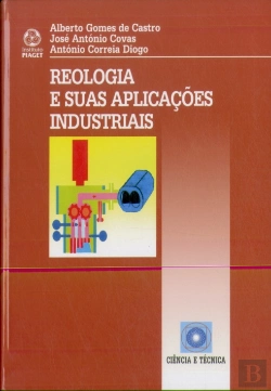 Bertrand.pt - Reologia e Suas Aplicações Industriais