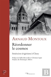 Réordonner Le Cosmos ; Itinéraires Érigéniens À Cluny
