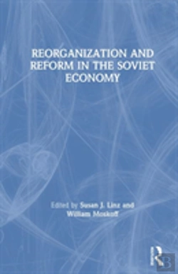 Bertrand.pt - Reorganization And Reform In The Soviet Economy