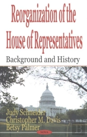 Reorganization Of The House Of Representatives