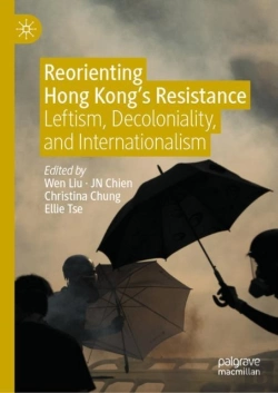 Bertrand.pt - Reorienting Hong Kong'S Resistance