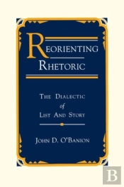 Reorienting Rhetoric