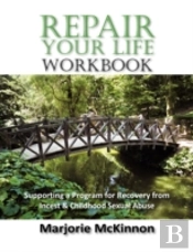 Repair Your Life Workbook