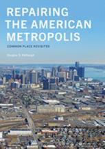Repairing The American Metropolis