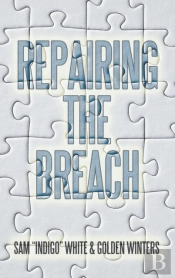 Repairing The Breach