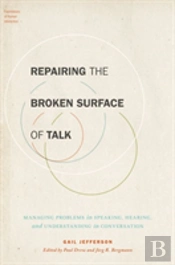 Repairing The Broken Surface Of Talk