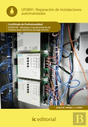 Reparacion De Instalaciones Automatizadas : Montaje Y Mantenimiento De Instalaciones Electricas De Baja T