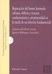 Reparacion Del Honor Lesionado Abusos Deficits Y Excesos