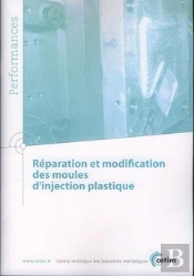 Réparation Et Modification Des Moules D'Injection Plastique