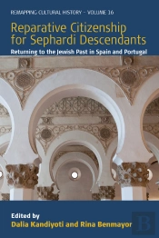 Reparative Citizenship For Sephardi Descendants