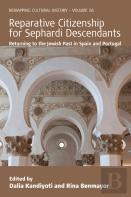 Reparative Citizenship For Sephardi Descendants